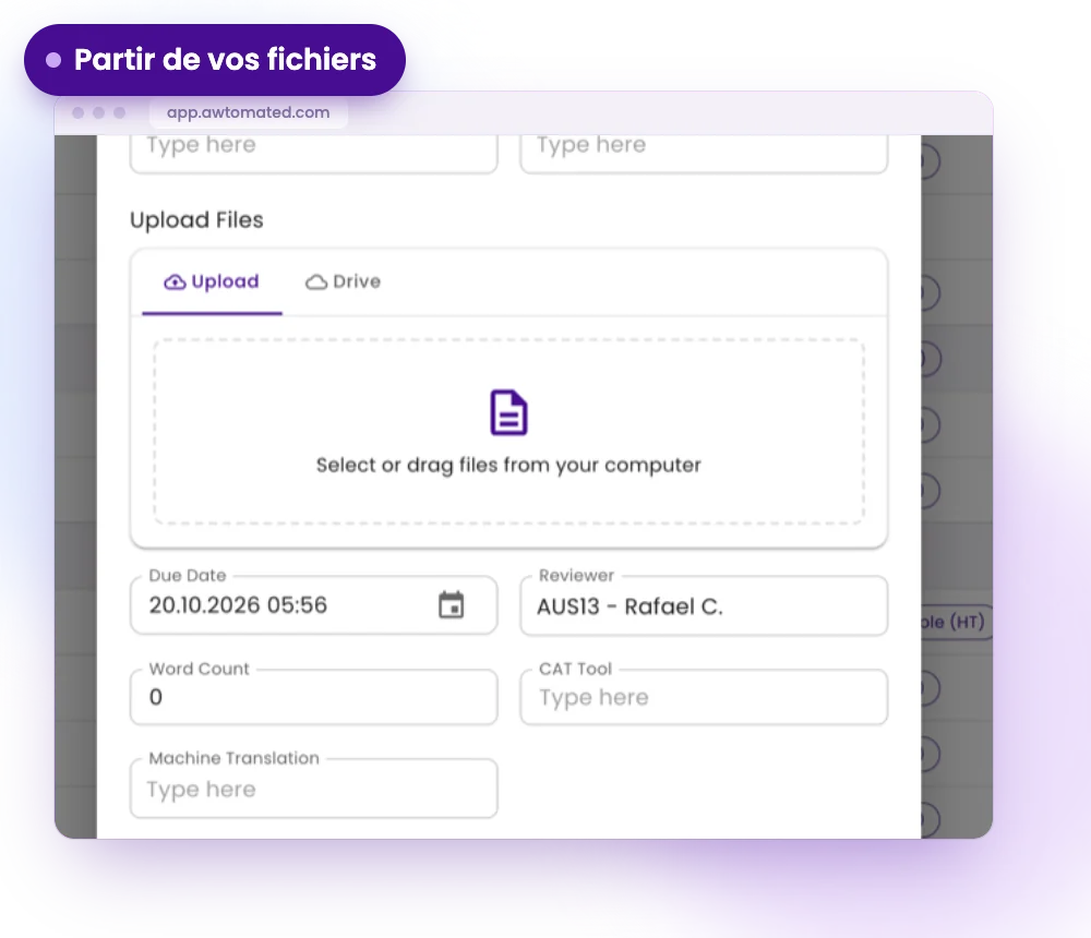 Écran Awtomated : Lancer un projet à partir de vos fichiers