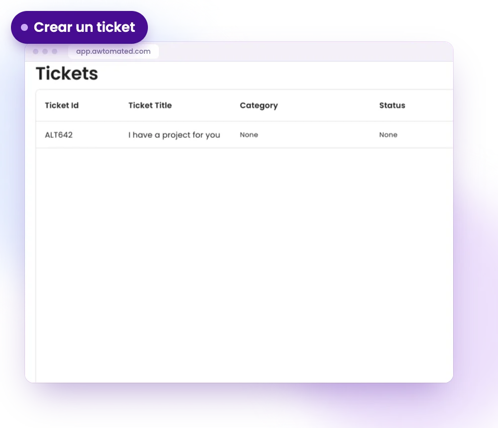 Pantalla de Awtomated: Crea un ticket en segundos